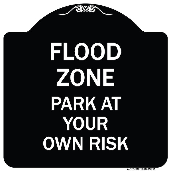Signmission Designer Series Sign Flood Zone, Black & White Heavy-Gauge Aluminum Sign, 18" x 18", BW-1818-23951 A-DES-BW-1818-23951 - main
